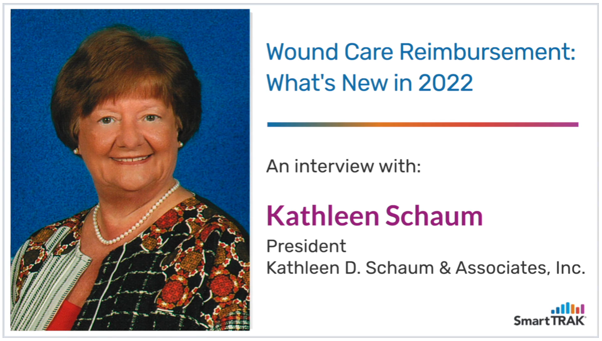 Wound Care Reimbursement What’s Important to Know Now